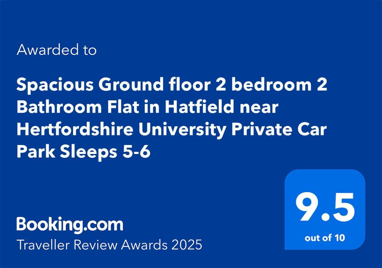 Spacious Ground Floor 2 Bedroom 2 Bathroom Flat In Hatfield Near Hertfordshire University Private Car Park Sleeps 5-6 外观 照片